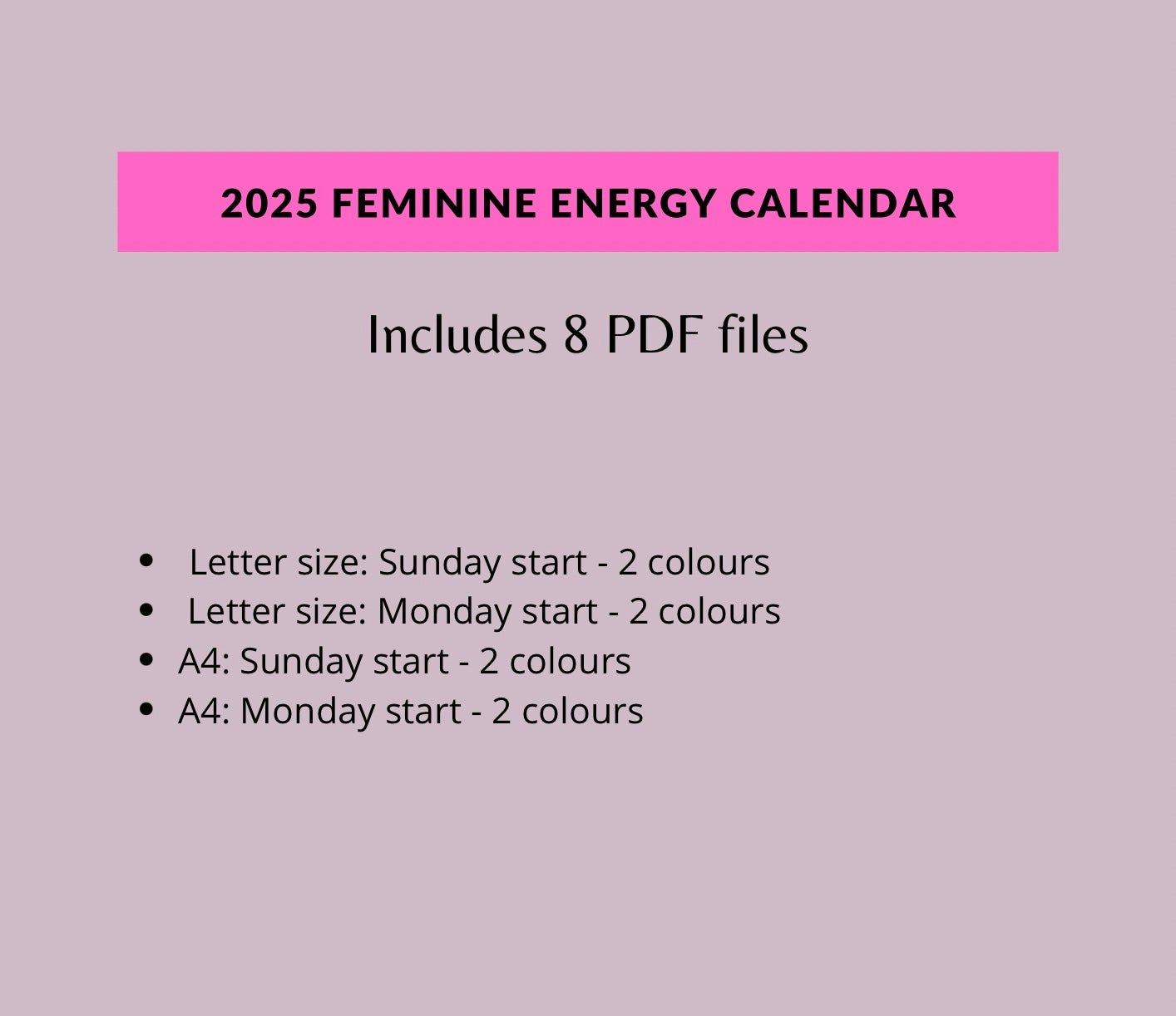 2025 Feminine Energy Calendar